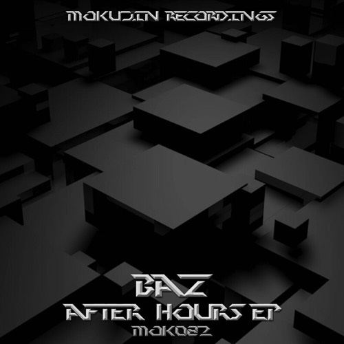 Baz - After Hours EP [MOK082]